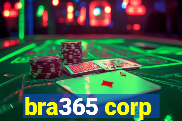 bra365 corp